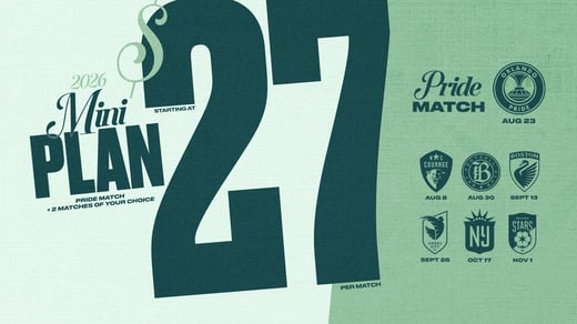 2026 Mini Plan: starting at $27 per match — Pride Match plus 2 matches of your choice